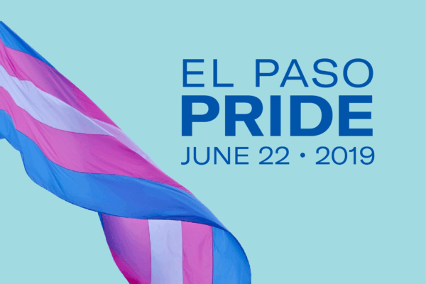 Join the ACLU of Texas for the El Paso Pride Parade
