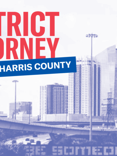 District Attorney Harris County DA Candidate Forum