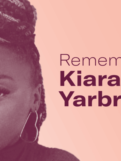 An image of Kiara with the words "Remembering Kiara Yarbrough" to the right