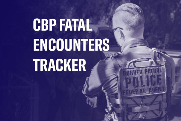 CBP Fatal Encounters