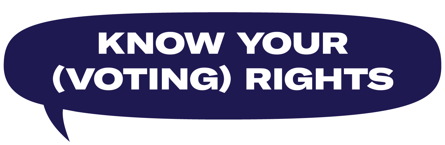 blue thought bubble with the text know your voting rights