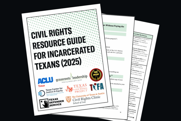 Graphic of the Civil Rights Resource Guide for Incarcerated Texans (2025)
