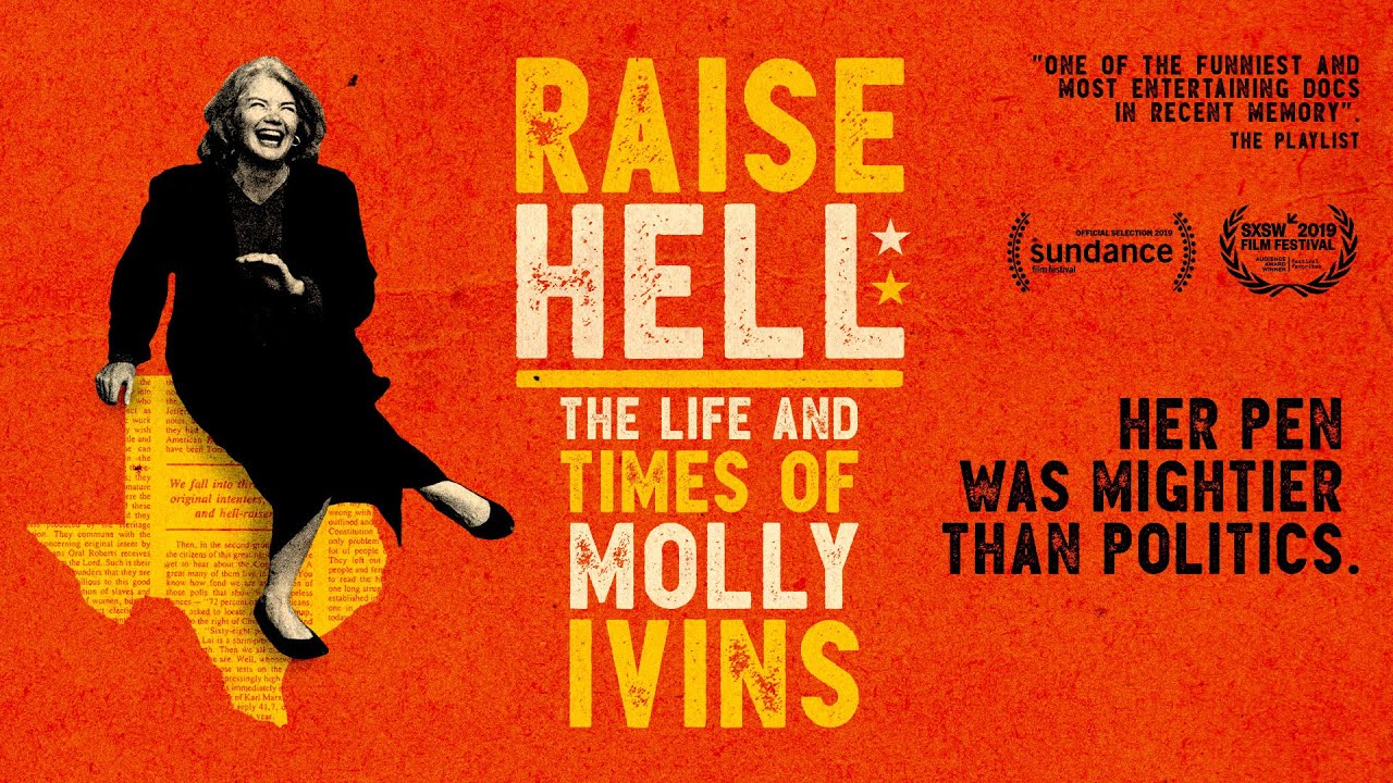 Raise Hell: The Life & Times Of Molly Ivins - Official Trailer