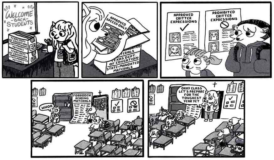 Comic with five slides that shows an animal-style student entering school and seeing a pamphlet of approved versus prohibited speech. The student sees a list of banned materials and the teacher says "Let's prepare for the toughest year yet."