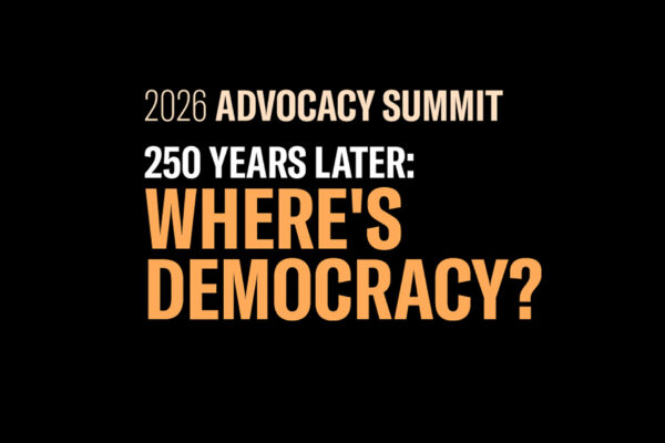 Advocacy Summit: Where's Democracy?