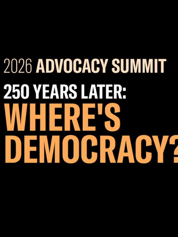 Advocacy Summit: Where's Democracy?