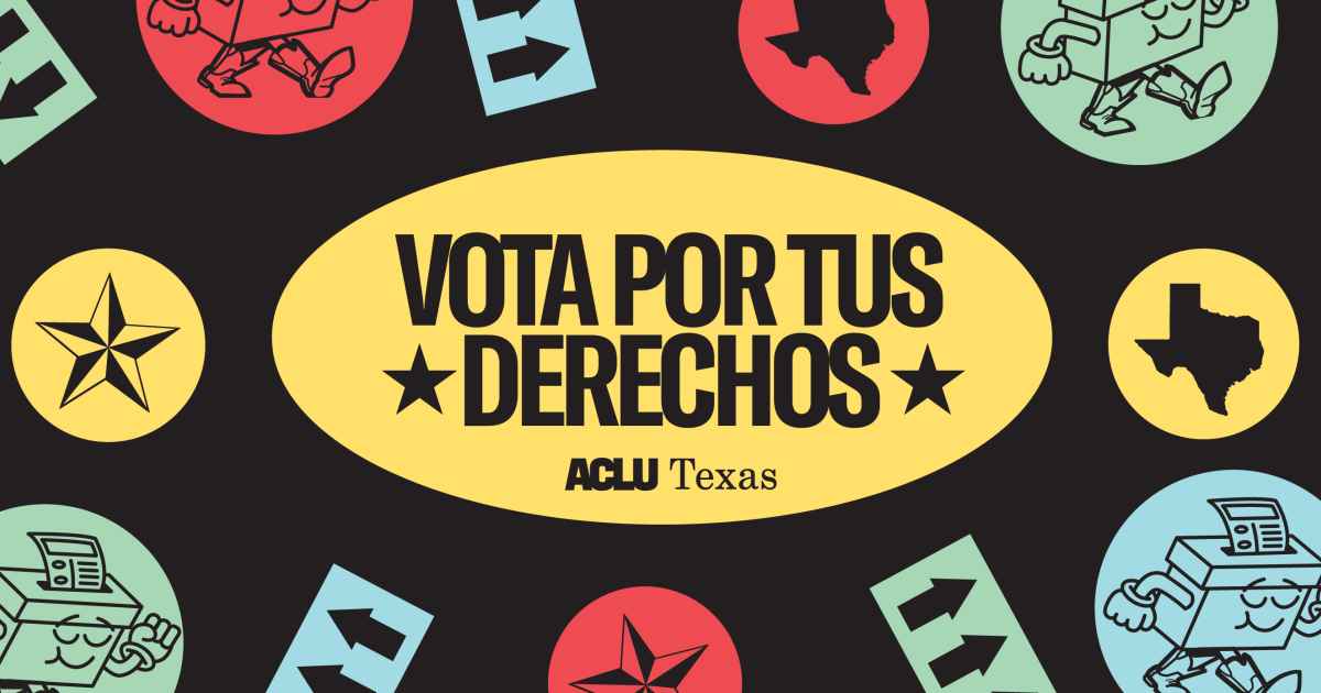 Centro de Información Electoral ACLU of Texas We defend the civil